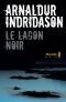 [Young Inspector Erlendur 03] • Le Lagon Noir